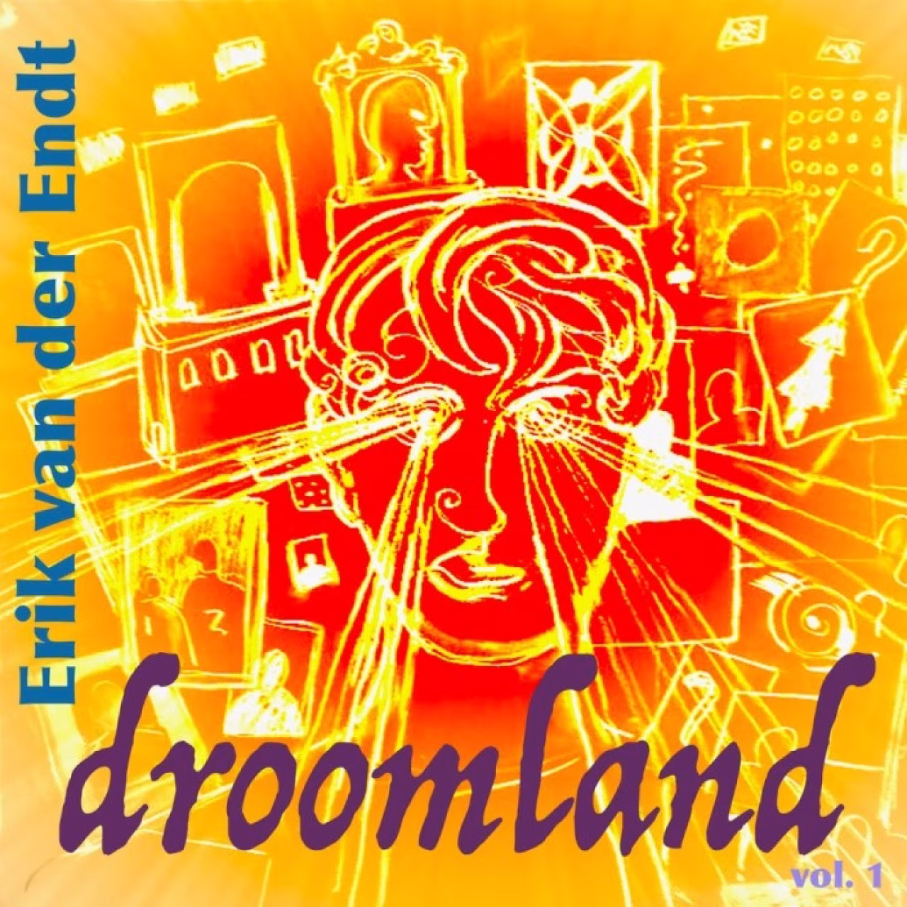 Digitale cd hoes van droomland vol 1 met abstract hoofd en stralen, naam Erik van der Endt in blauw, titel in paars, cd droomland
